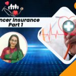 Cancer Insurance - Part 1
